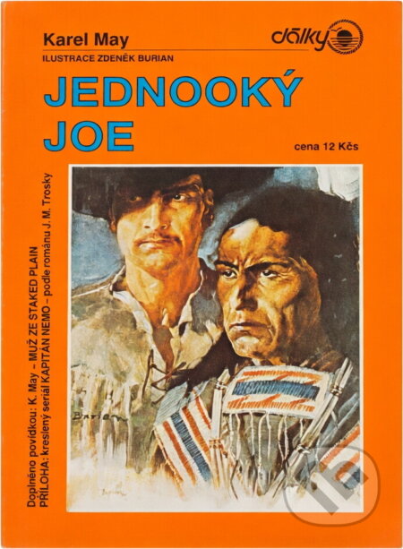 Kniha: Jednooký Joe (Karl May). , 1991 Kniha: Jednooký Joe (Karl May). , 1991