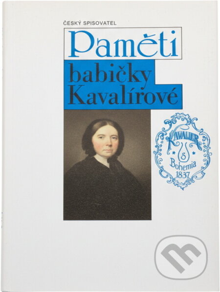 Kniha: Paměti babičky Kavalírové (Antonie Kavalírová). Český spisovatel, 1993 Kniha: Paměti babičky Kavalírové (Antonie Kavalírová). Český spisovatel, 1993