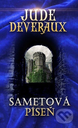 Kniha: Sametová píseň (Jude Deveraux). Baronet, 2015 Kniha: Sametová píseň (Jude Deveraux). Baronet, 2015
