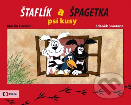 Štaflík a Špagetka - Zdeněk Smetana, Martin Otevřel, Edice ČT, 2015
