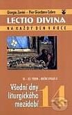 Kniha: Lectio divina 14: Všední dny liturgického mezidobí (Giorgio Zevini a Pier Giordano Cabra). Karmelitánské nakladatelství, 2004 Kniha: Lectio divina 14: Všední dny liturgického mezidobí (Giorgio Zevini a Pier Giordano Cabra). Karmelitánské nakladatelství, 2004