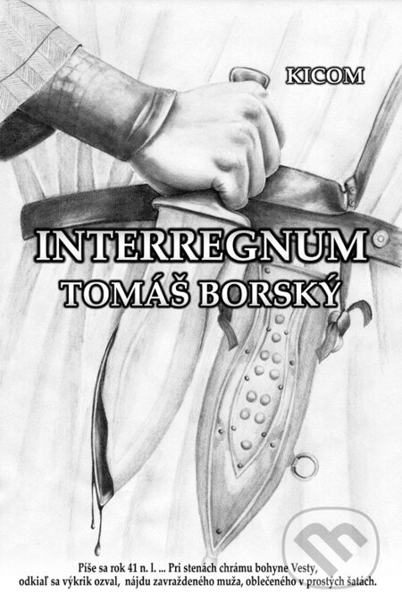 E-kniha: Interregnum (Tomáš Borský). Richard Lunter - Kicom E-kniha: Interregnum (Tomáš Borský). Richard Lunter - Kicom