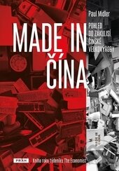 Kniha: Made in Čína (Paul Midler). Práh, 2015 Kniha: Made in Čína (Paul Midler). Práh, 2015