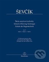 Kniha: Škola smyčcové techniky op. 2 (Otakar Ševčík). Bärenreiter Praha, 2014 Kniha: Škola smyčcové techniky op. 2 (Otakar Ševčík). Bärenreiter Praha, 2014
