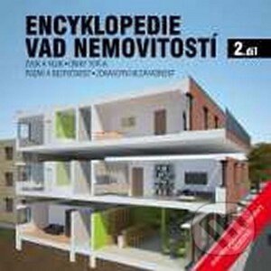 Kniha: Encyklopedie vad nemovitostí 2 (Autorský kolektív). G Servis, 2015 Kniha: Encyklopedie vad nemovitostí 2 (Autorský kolektív). G Servis, 2015