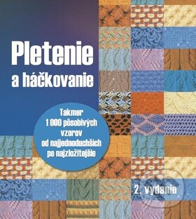 Kniha: Pletenie a háčkovanie (Ottovo nakladateľstvo). Ottovo nakladateľstvo, 2015 Kniha: Pletenie a háčkovanie (Ottovo nakladateľstvo). Ottovo nakladateľstvo, 2015