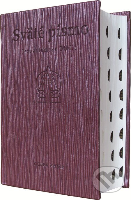 Kniha: Sväté písmo - Jeruzalemská Biblia (hnedá obálka s reliéfom) (Dobrá kniha). Dobrá kniha, 2015 Kniha: Sväté písmo - Jeruzalemská Biblia (hnedá obálka s reliéfom) (Dobrá kniha). Dobrá kniha, 2015