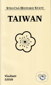 Kniha: Taiwan (Vladimír Liščák). Libri, 2003 Kniha: Taiwan (Vladimír Liščák). Libri, 2003