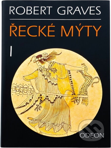 Kniha: Řecké mýty (Robert Graves). Mustang, 1996 Kniha: Řecké mýty (Robert Graves). Mustang, 1996