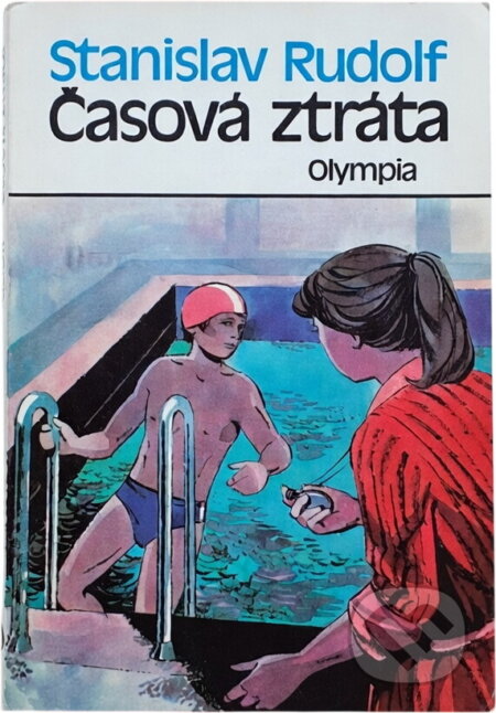 Kniha: Časová ztráta (Stanislav Rudolf). , 1988 Kniha: Časová ztráta (Stanislav Rudolf). , 1988