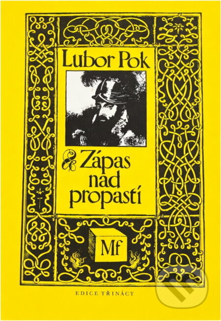 Kniha: Zápas nad propastí (Lubor Pok). , 1984 Kniha: Zápas nad propastí (Lubor Pok). , 1984