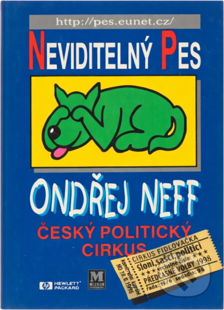 Kniha: Český politický cirkus (Ondřej Neff). Milenium, 1998 Kniha: Český politický cirkus (Ondřej Neff). Milenium, 1998