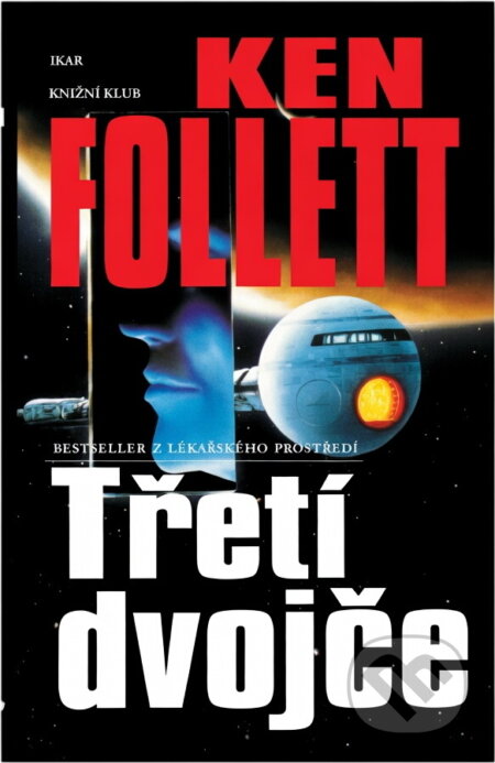 Kniha: Třetí dvojče (Ken Follett). , 1998 Kniha: Třetí dvojče (Ken Follett). , 1998