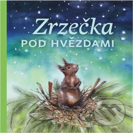 Kniha: Zrzečka pod hvězdami (Michaela Hrachovcová). , 2016 Kniha: Zrzečka pod hvězdami (Michaela Hrachovcová). , 2016