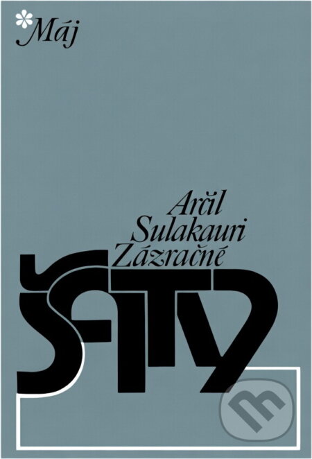 Kniha: Zázračné šaty (Arčil Sulakauri). Smena, 1980 Kniha: Zázračné šaty (Arčil Sulakauri). Smena, 1980