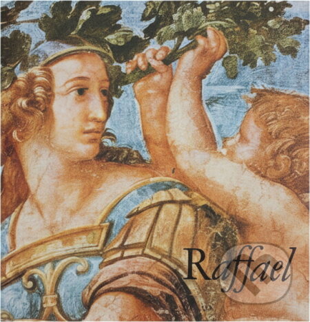 Kniha: Raffael (Oldřich J. Blažíček). Odeon, 1982 Kniha: Raffael (Oldřich J. Blažíček). Odeon, 1982