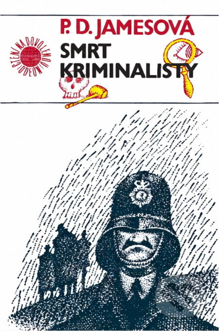 Kniha: Smrt kriminalisty (P. D. James). Odeon, 1982 Kniha: Smrt kriminalisty (P. D. James). Odeon, 1982
