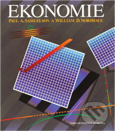 Kniha: Ekonomie (Paul Anthony Samuelson a William D. Nordhaus). Svoboda, 1991 Kniha: Ekonomie (Paul Anthony Samuelson a William D. Nordhaus). Svoboda, 1991