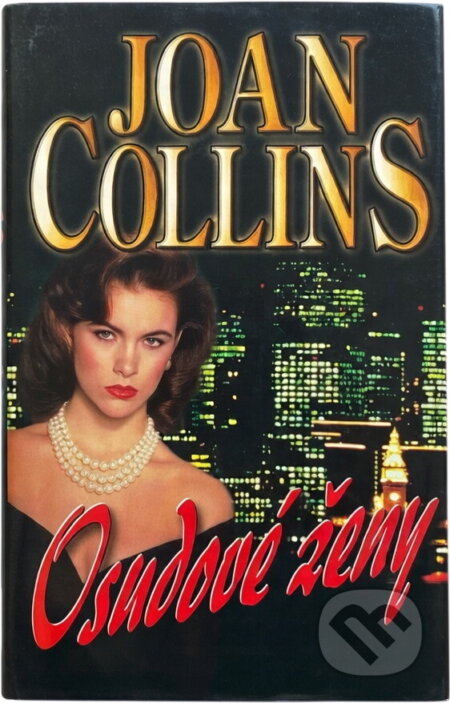 Kniha: Osudové ženy (Joan Collins). Domino, 2002 Kniha: Osudové ženy (Joan Collins). Domino, 2002