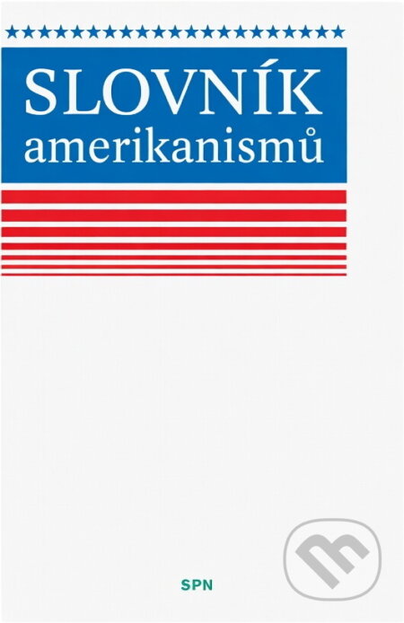 Kniha: Slovník amerikanismů (Jaroslav Peprník). , 1994 Kniha: Slovník amerikanismů (Jaroslav Peprník). , 1994