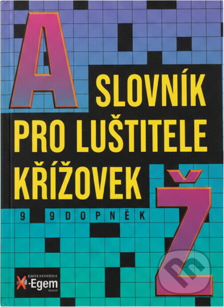 Kniha: Slovník pro luštitele křížovek (). , 1997 Kniha: Slovník pro luštitele křížovek (). , 1997