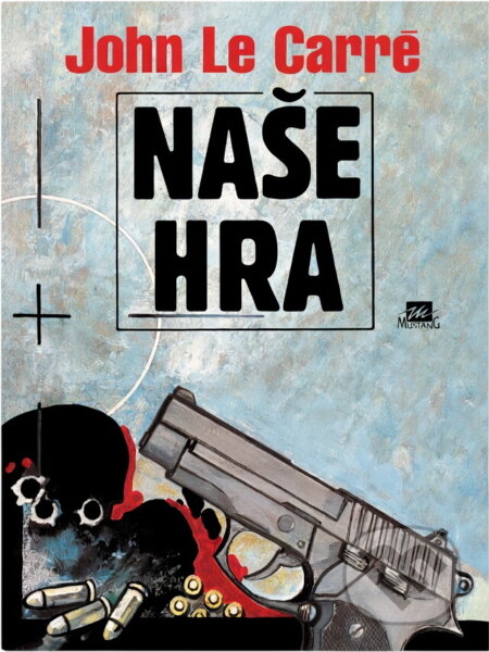 Kniha: Naše hra (John Le Carré). , 1996 Kniha: Naše hra (John Le Carré). , 1996
