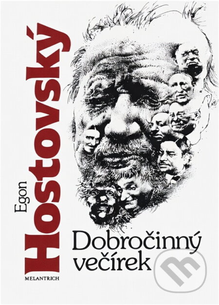 Kniha: Dobročinný večírek (Egon Hostovský). Melantrich, 1990 Kniha: Dobročinný večírek (Egon Hostovský). Melantrich, 1990