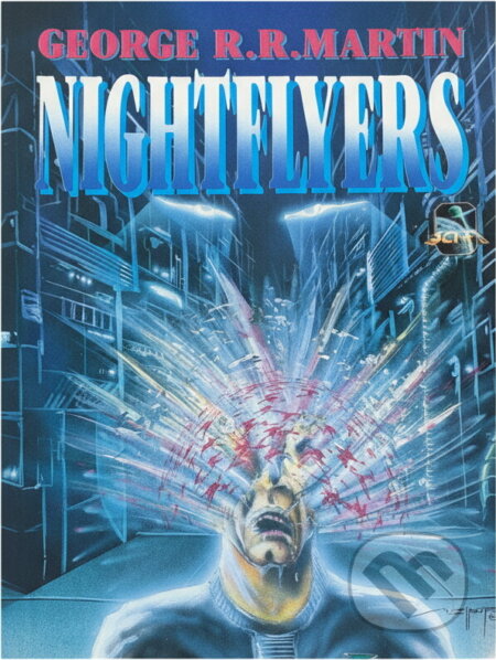 Kniha: Nightflyers (George R. R. Martin). , 1992 Kniha: Nightflyers (George R. R. Martin). , 1992