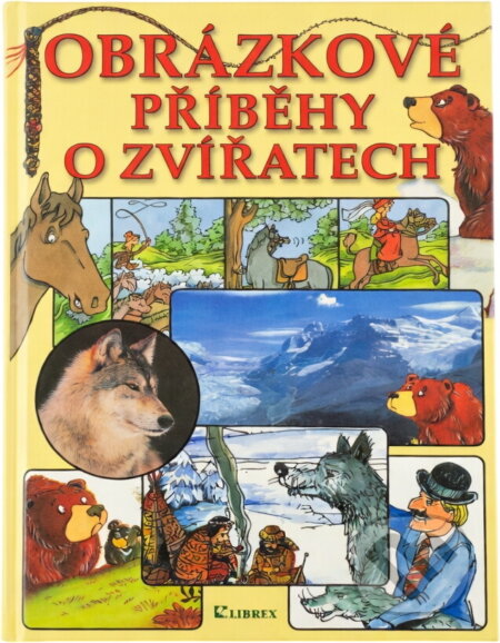 Kniha: Obrázkové příběhy o zvířatech (Bohuslav Žárský). Librex, 2001 Kniha: Obrázkové příběhy o zvířatech (Bohuslav Žárský). Librex, 2001