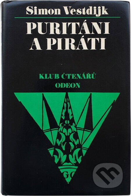 Kniha: Puritáni a piráti (Simon Vestdijk). Odeon, 1977 Kniha: Puritáni a piráti (Simon Vestdijk). Odeon, 1977