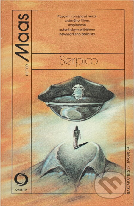 Kniha: Serpico (Peter Maas). Svoboda, 1984 Kniha: Serpico (Peter Maas). Svoboda, 1984