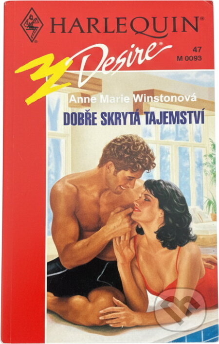 Kniha: Dobře skrytá tajemství (Anne Marie Winston). Harlequin, 1993 Kniha: Dobře skrytá tajemství (Anne Marie Winston). Harlequin, 1993