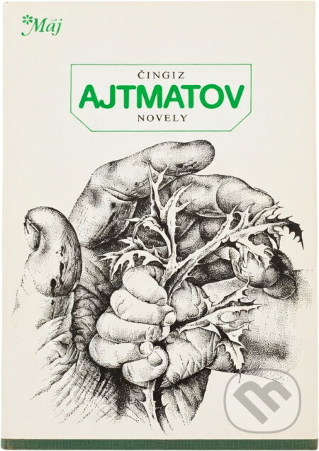 Kniha: Novely (Čingiz Ajtmatov). , 1987 Kniha: Novely (Čingiz Ajtmatov). , 1987