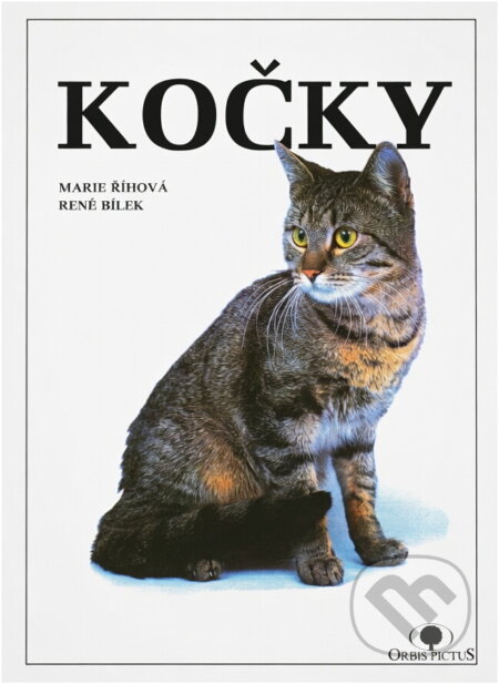 Kniha: Kočky (Marie Perčynská-Říhová a René Bílek). , 1992 Kniha: Kočky (Marie Perčynská-Říhová a René Bílek). , 1992