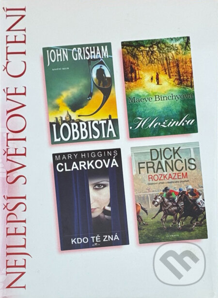 Kniha: Lobbista (John Grisham). , 2007 Kniha: Lobbista (John Grisham). , 2007