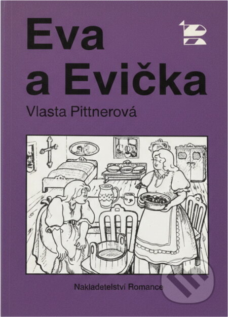 Kniha: Eva a Evička (Vlasta Pittnerová). , 1991 Kniha: Eva a Evička (Vlasta Pittnerová). , 1991