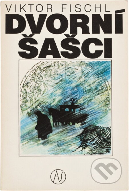 Kniha: Dvorní šašci (Viktor Fischl). , 1990 Kniha: Dvorní šašci (Viktor Fischl). , 1990