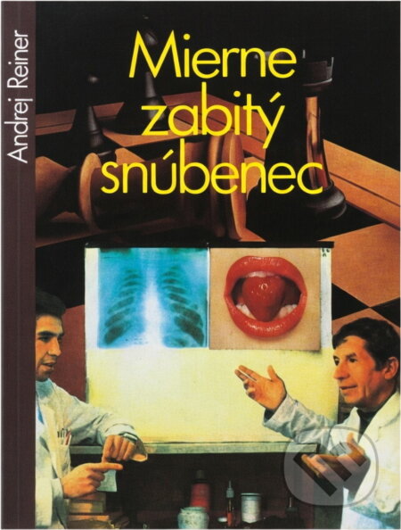 Kniha: Mierne zabitý snúbenec (Andrej Reiner). Genezis, 1991 Kniha: Mierne zabitý snúbenec (Andrej Reiner). Genezis, 1991