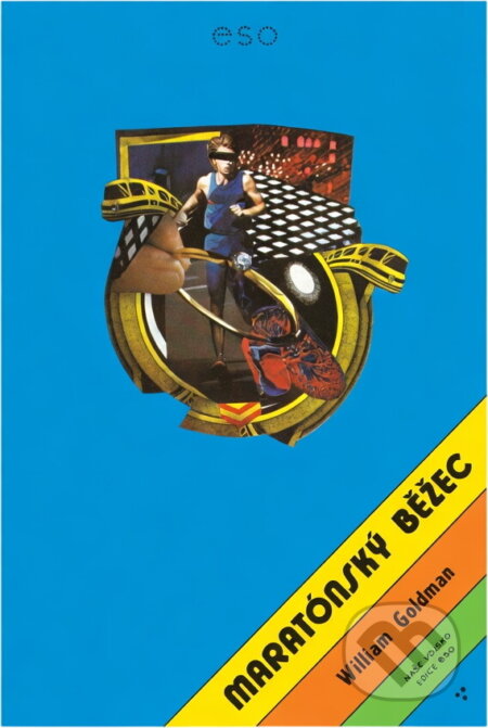 Kniha: Maratónský běžec (William Goldman). Naše vojsko, 1982 Kniha: Maratónský běžec (William Goldman). Naše vojsko, 1982