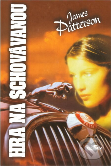 Kniha: Hra na schovávanou (James Patterson). Alpress, 2001 Kniha: Hra na schovávanou (James Patterson). Alpress, 2001