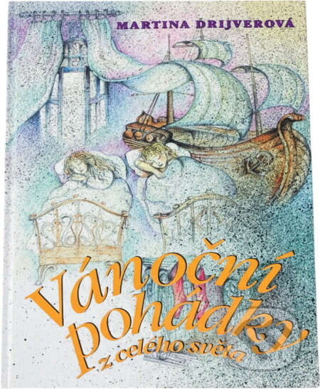 Kniha: Vánoční pohádky z celého světa (Martina Drijverová). , 1995 Kniha: Vánoční pohádky z celého světa (Martina Drijverová). , 1995