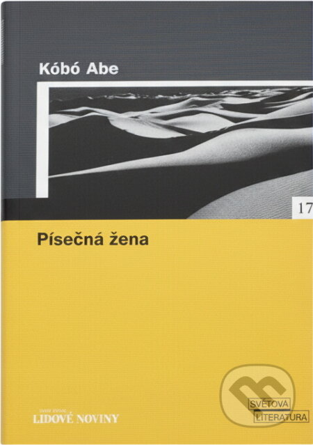 Kniha: Písečná žena (K?b? Abe). , 2005 Kniha: Písečná žena (K?b? Abe). , 2005