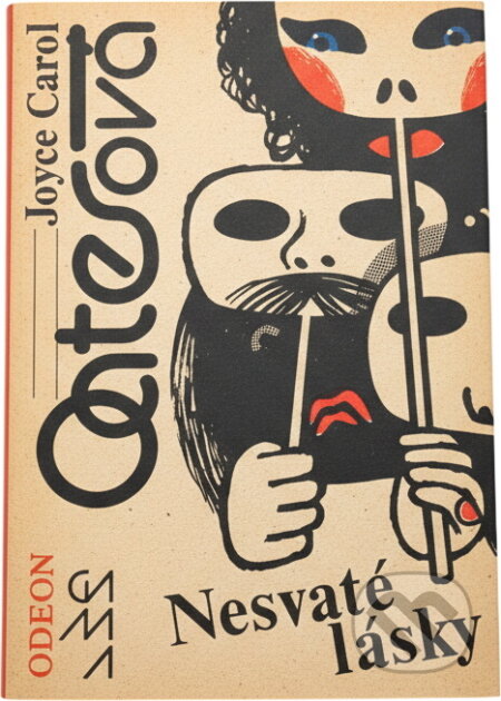 Kniha: Nesvaté lásky (Joyce Carol Oates). Odeon, 1986 Kniha: Nesvaté lásky (Joyce Carol Oates). Odeon, 1986