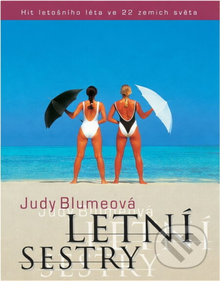 Kniha: Letní sestry (Judy Blume). , 1998 Kniha: Letní sestry (Judy Blume). , 1998