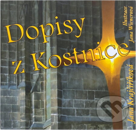 Kniha: Dopisy z Kostnice (Jana Krajčiříková). , 2014 Kniha: Dopisy z Kostnice (Jana Krajčiříková). , 2014