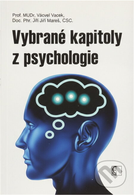 Kniha: Vybrané kapitoly z psychologie (Marie Vacínová a Marta Langová). Československý spisovatel, 2011 Kniha: Vybrané kapitoly z psychologie (Marie Vacínová a Marta Langová). Československý spisovatel, 2011