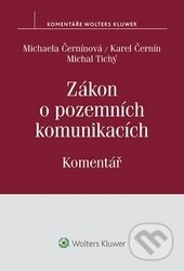 Kniha: Zákon o pozemních komunikacích (Wolters Kluwer ČR). Wolters Kluwer ČR, 2015 Kniha: Zákon o pozemních komunikacích (Wolters Kluwer ČR). Wolters Kluwer ČR, 2015