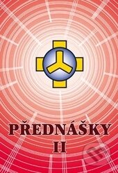 Kniha: Přednášky II (Josef Zezulka). Dimenze 2+2, 2014 Kniha: Přednášky II (Josef Zezulka). Dimenze 2+2, 2014