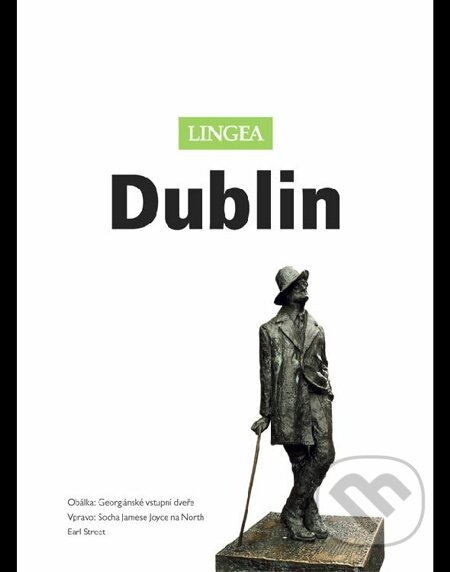 E-kniha: Dublin (Lingea). Lingea, 2014 E-kniha: Dublin (Lingea). Lingea, 2014