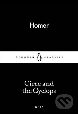 Kniha: Circe and the Cyclops (Homer). Penguin Books, 2015 Kniha: Circe and the Cyclops (Homer). Penguin Books, 2015